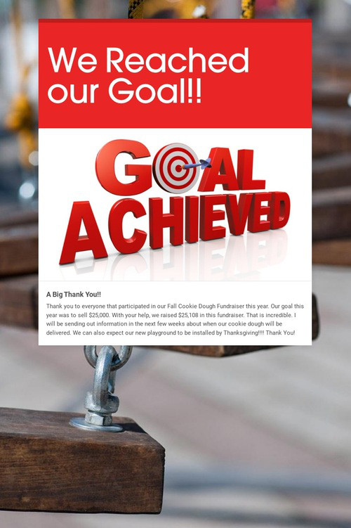 We Reached our Goal!!