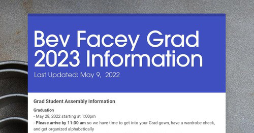 Bev Facey Grad 2022 Information