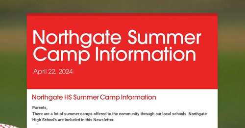 Northgate Summer Camp Information