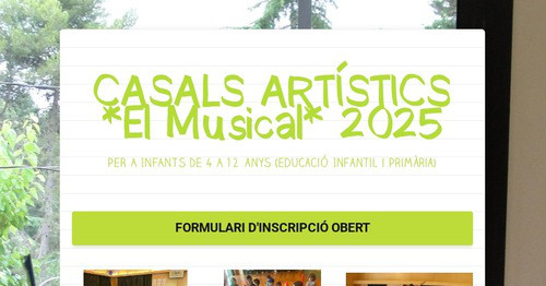 CASALS ARTÍSTICS *El Musical* 2025