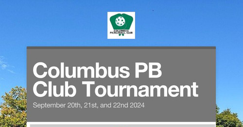 Columbus PB Club Tournament