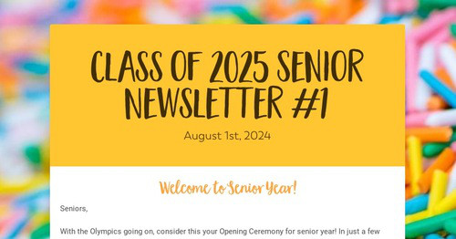Class of 2025 Senior Newsletter #1
