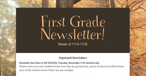 First Grade Newsletter!