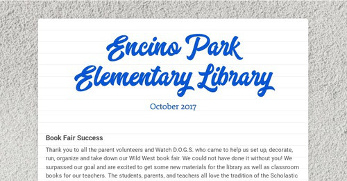 Encino Park Elementary Library | Smore Newsletters