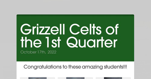 Grizzell Celts of the 1st Quarter