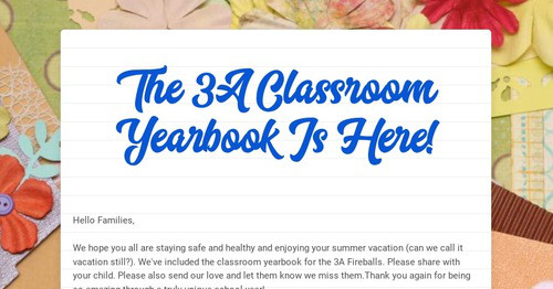 The 3A Classroom Yearbook Is Here! | Smore Newsletters