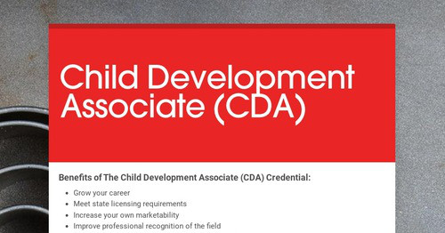 Child Development Associate (CDA)