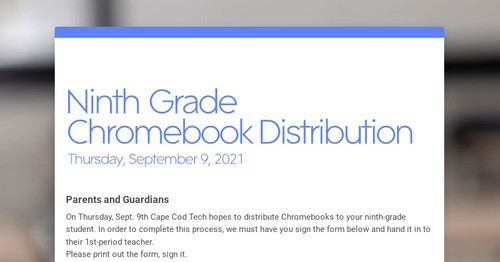 Ninth Grade Chromebook Distribution