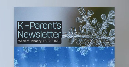 K - Parent's Newsletter