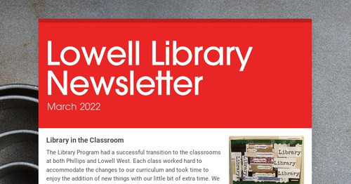 Lowell Library Newsletter