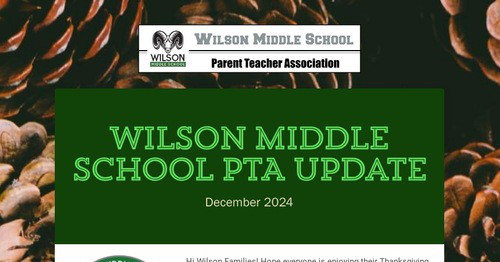 Wilson Middle School PTA Update