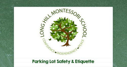 Parking Lot Safety & Etiquette