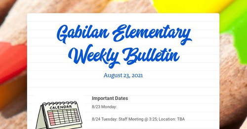 Gabilan Elementary Weekly Bulletin