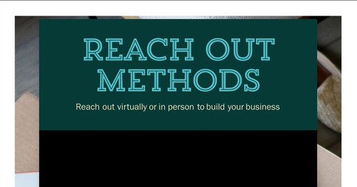 Reach Out Methods
