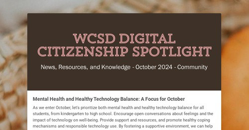 WCSD Digital Citizenship Spotlight