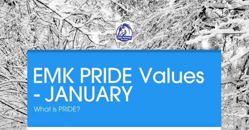 EMK PRIDE Values - JANUARY