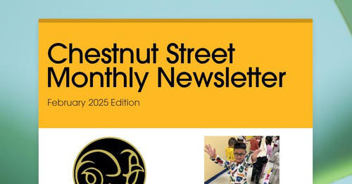 Chestnut Street Monthly Newsletter