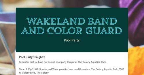 Wakeland Band and Color Guard Smore Newsletters for Business Wakeland Band and Color Guard Smore Newsletters for Business