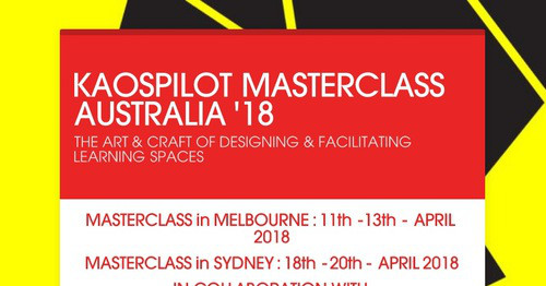 KAOSPILOT MASTERCLASS AUSTRALIA '18