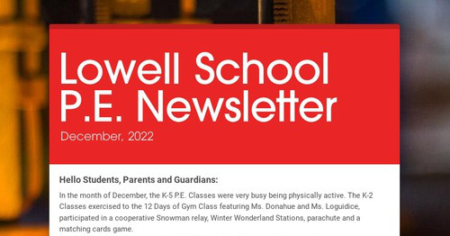 Lowell School P.E. Newsletter