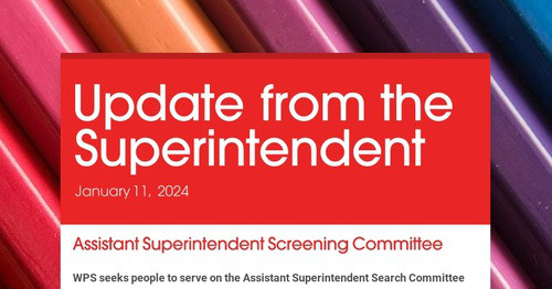 Update from the Superintendent