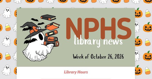 NPHS Library News