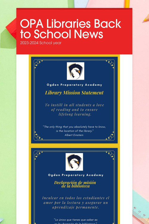 OPA Libraries Back to School News