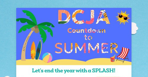 DCJA Countdown to Summer!