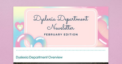 Dyslexia Department Newsletter