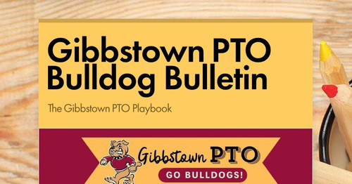 Gibbstown PTO Bulldog Bulletin