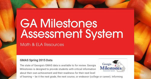 GA Milestones Assessment System | Smore Newsletters