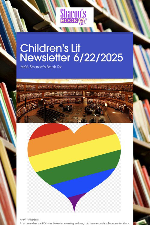Children's Lit Newsletter 6/22/2025