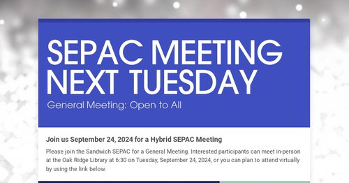 SEPAC MEETING NEXT TUESDAY