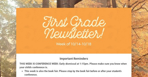 First Grade Newsletter!