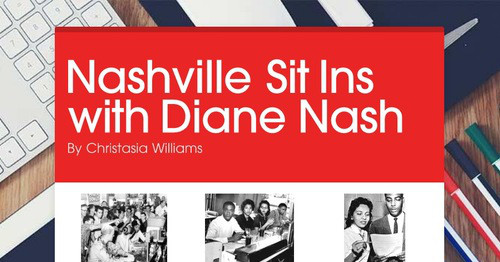 Nashville Sit Ins with Diane Nash | Smore Newsletters