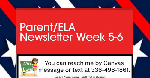 Parent/ELA Newsletter Week 5-6