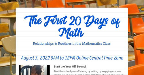 The First 20 Days of Math