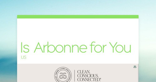 Is Arbonne for You