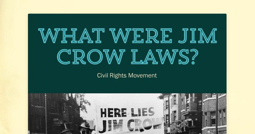 What Were Jim Crow Laws 8010