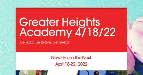 Greater Heights Academy 4/18/22
