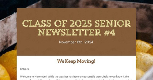 Class of 2025 Senior Newsletter #4