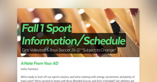 Fall 1 Sport Information/Schedule
