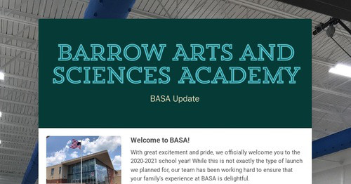 Barrow Arts and Sciences Academy | Smore Newsletters