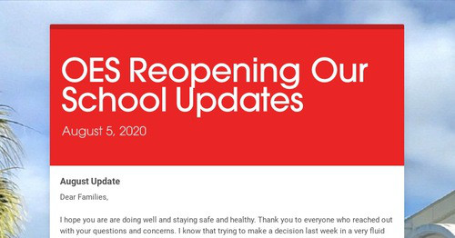 OES Reopening Our School Updates | Smore Newsletters for Education