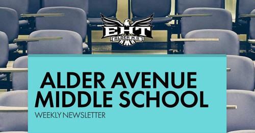 ALDER AVENUE MIDDLE SCHOOL | Smore Newsletters