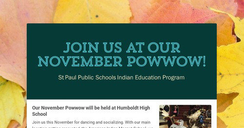 Join us at our November Powwow!