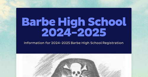 Barbe High School 2024-2025 | Smore Newsletters for Education