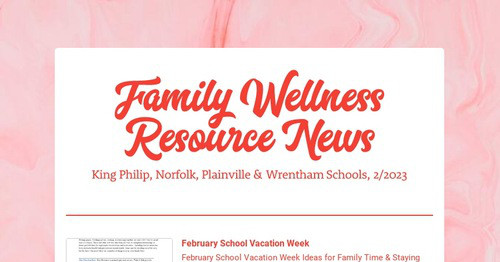 Family Wellness Resource News