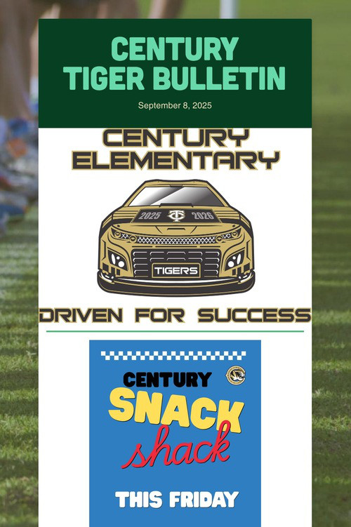 CENTURY              TIGER BULLETIN