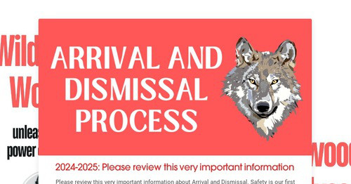 Arrival and Dismissal Process